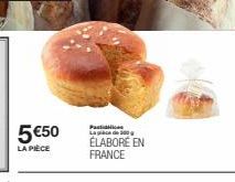 5 €50  LA PIÈCE  Pastilices  JLgliece de 200 g) ÉLABORÉ EN FRANCE 