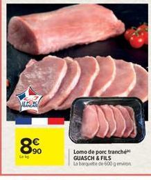 890  Lomo de porc tranché GUASCH & FILS La barquette de 600 gem 