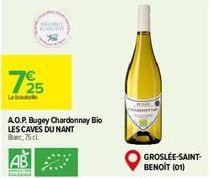 725  Labout  A.O.P. Bugey Chardonnay Bio LES CAVES DU NANT Blanc, 75 cl  GROSLEE-SAINT-BENOIT (01) 