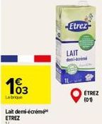 1€  103  Labrague  Lait demi-écrémé  ETREZ  IL  -Etrez- LAIT  d  ÉTREZ (01) 