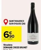 SAINT-MAURICE-SUR-EYGUES (26)  6%  LeL:9.20€  Vinsobres  DOMAINE CROZE BRUNET Rouge, 75 cl 
