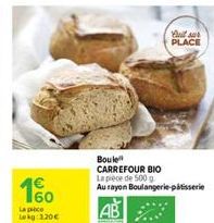 Boule  CARREFOUR BIO La piece de 500 g  Au rayon Boulangerie patisserie  Bull sur PLACE 