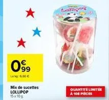 0999  leig:6.00€  mix de sucettes lollipop 15x100  godspring  quantité limitée à 108 pièces 
