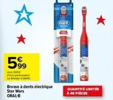 ★  599  000 €  di parcipa la brosse à dents  brosse à dents électrique star wars  oral-b  oral  quantité limitée a 48 pieces 
