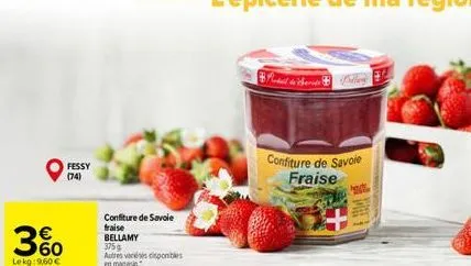 fessy (74)  confiture de savoie  fraise  bellamy  375g  autres vereis disponibles en magasin  pindad de cheras  confiture de savoie fraise  mot 