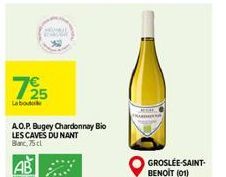 725  Labout  A.O.P. Bugey Chardonnay Bio LES CAVES DU NANT Blanc, 75 cl  GROSLEE-SAINT-BENOIT (01) 