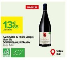 Magnum Côtes du Rhône