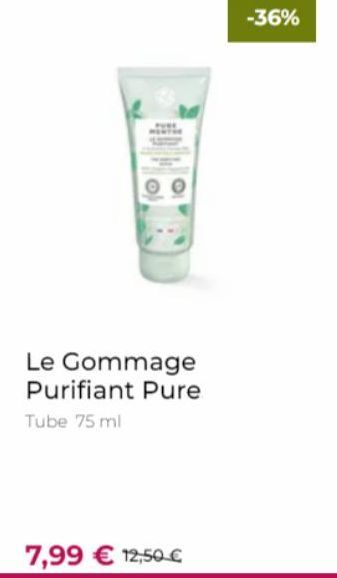 Le Gommage Purifiant Pure  Tube 75 ml  7,99 € 12,50 €  -36% 