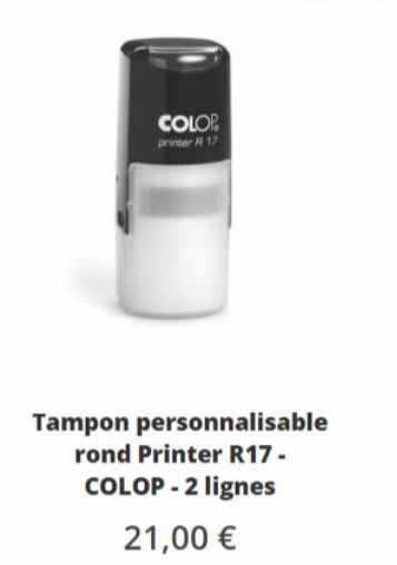COLOP printer R 17  Tampon personnalisable rond Printer R17 - COLOP - 2 lignes  21,00 € 