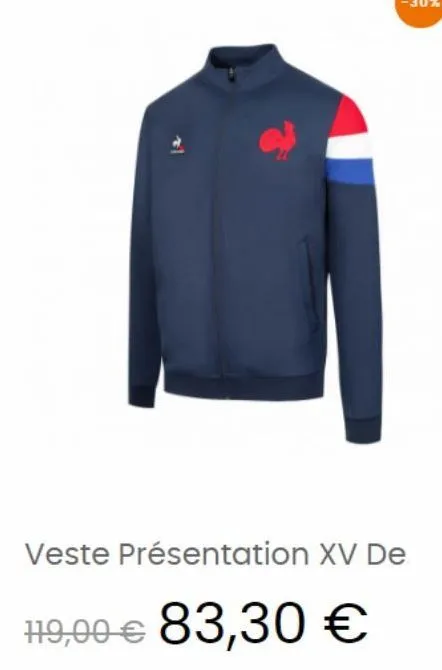 veste présentation xv de  119,00 € 83,30 € 