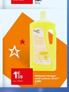 199⁹  LOL:0J0€  Nettoyant ménager multi-surfaces citron  SIMPL  21 