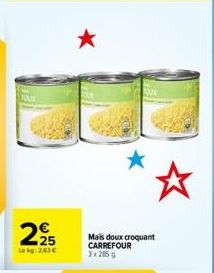 maïs doux Carrefour