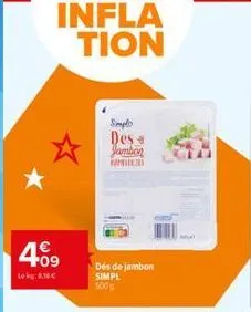 409  lekg:8.38€  simply des jambon  far  des de jambon simpl 