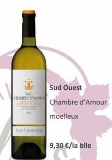 CHAMBRE DAMOU  Lond O  Sud Ouest  Chambre d'Amour moelleux  9,30 €/la blle 