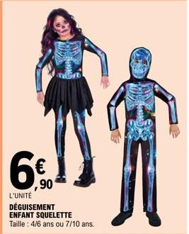 ,90  L'UNITÉ  DÉGUISEMENT ENFANT SQUELETTE  Taille : 4/6 ans ou 7/10 ans. 