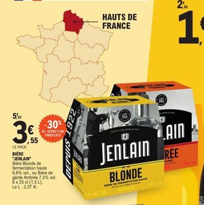 5,07  € ,55  LE PACK  BIÈRE "JENLAIN"  Bière Blonde de fermentation haute 6,8% vol., ou Bière de garde Ambrée 7,5% vol. 6 x 25 cl (1,5 L). Le L: 2,37 €.  -30%  DE REDUCTION IMMEDIATE  2261  DEPUIS  HA