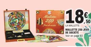 A  Mallette 250  Feux de  18€  ,50  LA MALLETTE  MALLETTE 250 JEUX DE SOCIÉTÉ Voir en page 93 