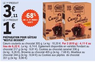 LE 1" PRODUIT  3.  LE 2* PRODUIT  1€  ,11 -68%  SUR LE 20 PRODUIT ACHETE  KP  Nest  desser  N56 dessert  Couroul Couroulants 