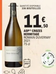 2027  € ,50  aop(¹) crozes  hermitage  romain duvernay 2021  75 cl  fruit  elle 