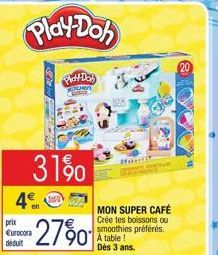 Play-Doh  4€  MARP  31%  prix €urocora déduit  Pidh-Day  TCHI  2790 