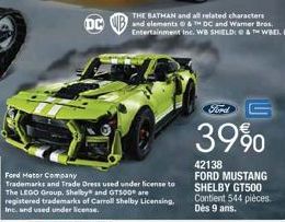 THE BATMAN and all related characters and elements & DC and Warner Bros. Entertainment Inc. WB SHIELD: & WBEI. (22)  Ford  39%  42138 FORD MUSTANG SHELBY GT500 Contient 544 pièces. Dès 9 ans. 