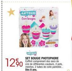 12%  ARTECH Com begles  SET BOUGIE PHOTOPHORE Coffret comprenant des sacs de cire de différentes couleurs, 4 pots, mèches, 2 tubes de colle pailletée... Dès 8 ans. 