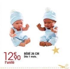 1290  l'unité  BEBE 26 CM Dès 1 mois. 