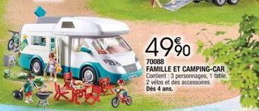 49%  70088  FAMILLE ET CAMPING-CAR Contient: 3 personnages, 1 table, 2 vélos et des accessoires. Dès 4 ans. 