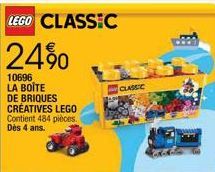 LEGO CLASSIC  24%  10696 LA BOÎTE DE BRIQUES CRÉATIVES LEGO Contient 484 pièces. Dès 4 ans.  CLASSIC 