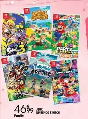 splato  16  animal crossing  4699  l'unité  legende  pokémon arceus marokart  coeluke  jeux nintendo switch  mario party  superstars  tel  