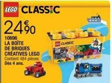 lego classic  24%  10696 la boîte de briques créatives lego contient 484 pièces. dès 4 ans.  classic 