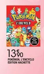 poke mo  l'encyclo  44  13%  pokémon, l'encyclo édition hachette 
