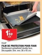 159  folia  film de protection pour four revêtement antiadhésif double face. découpable. dim. env. 36 x 45 cm. 