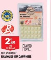 R 249  160 10,38  BLABORE EN  FRANCE  PAYS GOURMAND  RAVIOLES DU DAUPHINE 