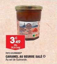 349  340  25 kg  PAYS GOURMAND  CARAMEL AU BEURRE SALÉ Au sel de Guérande. 