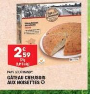 2,59  329 BNCli  PAYS GOURMAND GATEAU CREUSOIS AUX NOISETTES Ⓒ 