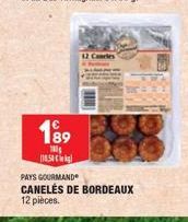 189  100  150 k  12 Candles  PAYS GOURMAND  CANELÉS DE BORDEAUX 12 pièces. 