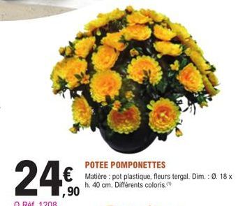 POTEE POMPONETTES  Matière: pot plastique, fleurs tergal. Dim.: Ø. 18 x h. 40 cm. Différents coloris." 