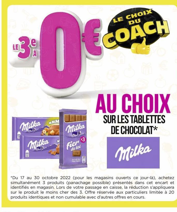 Le 3e a 0€ au choix sur las tablettes de chocolats Milka