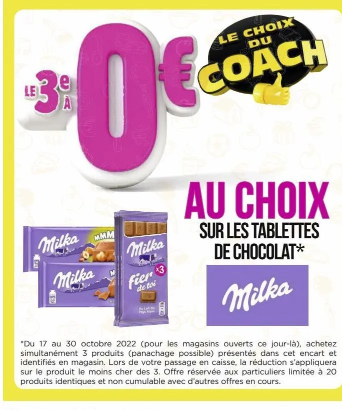 le 3e a 0€ au choix sur las tablettes de chocolats milka