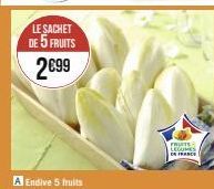 LE SACHET DE 5 FRUITS  2€99  FRUITE LEGUME 