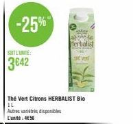 SOIT L'UNITE:  3642  -25%  Thé Vert Citrons HERBALIST Bio  Herbalist  THE VENT 