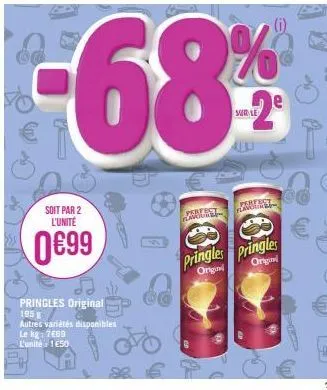 soit par 2 l'unité  0€99  pringles original  195 g  autres variétés disponibles le kg: 7669 l'unité 1650  68%  sur le  perfect plavoute  perfect  200  pringles pringles  origin  origin 