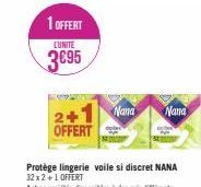 1 OFFERT  L'UNITE  3€95  2+ OFFERT  Nana Nana 