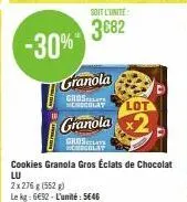 granola  grosclete mergulay  granola  cros chocolat  cookies granola gros éclats de chocolat lu  2x276 g (552 g)  le kg: 6€52. l'unité: 5646  lot 