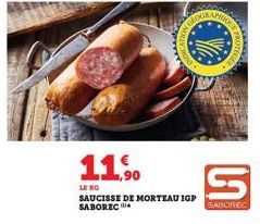 11.0  90  LE NO  SAUCISSE DE MORTEAU IGP SABOREC  n  SABOREC 