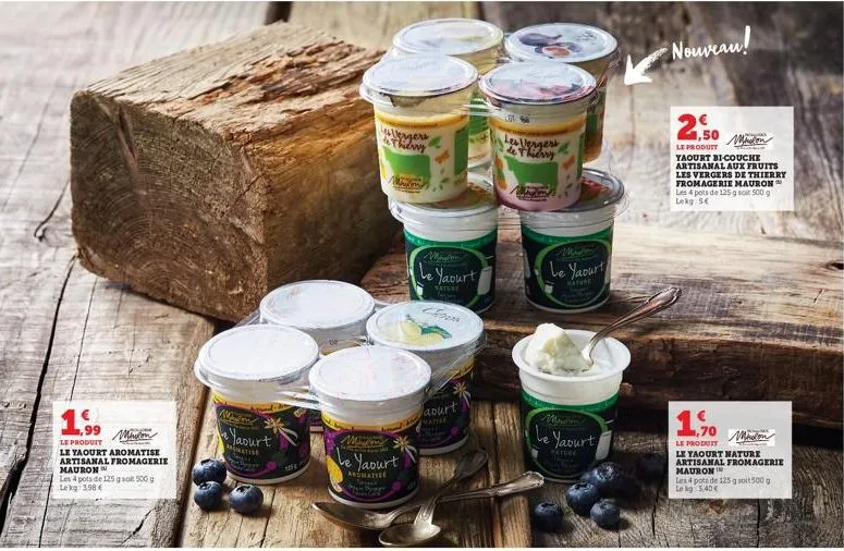 ,99  maison  le produit  le yaourt aromatise artisanal fromagerie mauron  les 4 pots de 125 g soit 500 g lekg: 1.98€  -  nk  ~yaourt  matise  allergers therry  www  per  le yaourt  andhmatthe  c  cope