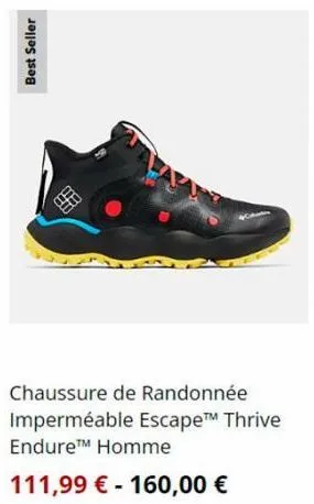 best seller  chaussure de randonnée imperméable escape™ thrive endure™m homme  111,99 € - 160,00 € 