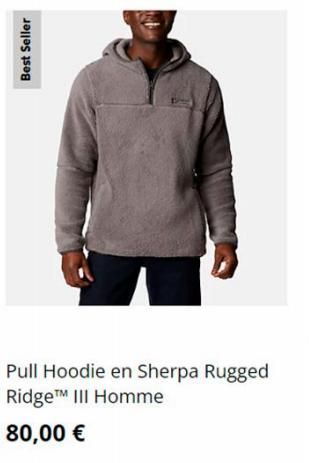 Best Seller  Pull Hoodie en Sherpa Rugged RidgeTM III Homme  80,00 € 