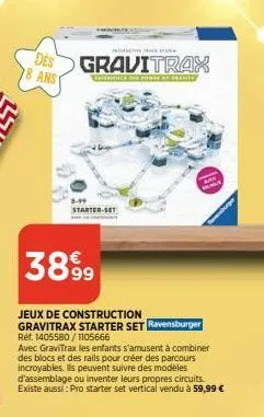 des 8 ans  jeux de construction  gravitrax starter set ravensburger ref. 1405580/1105666  avec gravitrax les enfants s'amusent à combiner des blocs et des rails pour créer des parcours incroyables. il